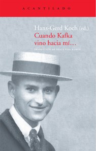Papel Cuando Kafka Vino Hacia Mí...