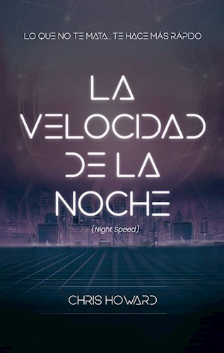 Papel Velocidad De La Noche (Night Speed), La
