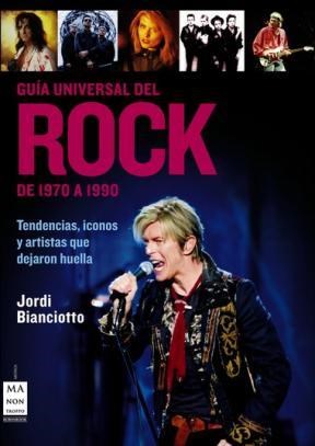 Papel Rock De 1970 A 1990 , Guia Universal Del