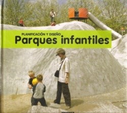 Papel Parques Infantiles. Planificacion Y Diseño