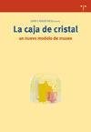 Papel La Caja De Cristal : Un Nuevo Modelo De Muse