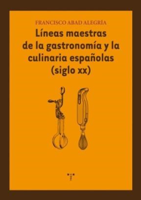 Papel Lineas Maestras De La Gastronomia Y La Culin