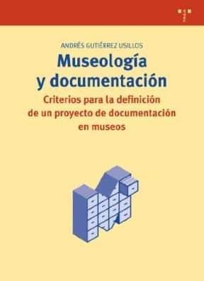 Papel Museologia Y Documentacion . Criterios Para