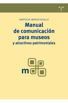 Papel Manual De Comunicacion Para Museos Y Atracti