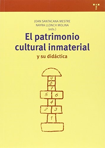 Papel El Patrimonio Cultural Inmaterial Y Su Didac
