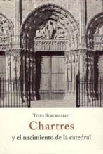 Papel Chartres Y El Nacimiento De La Catedral