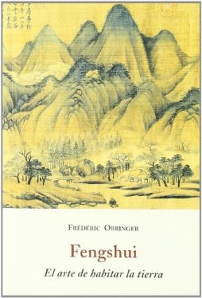  Fengshui   El Arte De Habitar La Tierra
