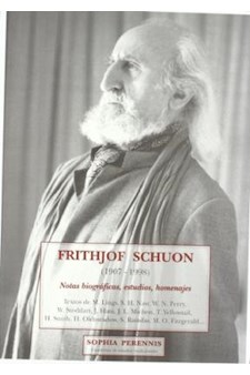 Papel Frithjof Schuon ( 1907 - 1998 ) Notas Biograficas , Estudios , Homenajes