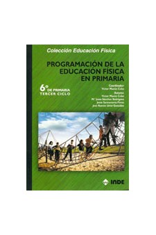 Papel Programacion ( 6 To. Ciclo) De La Educacion Fisica En Primaria