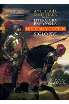 Papel Antología Comentada De La Literatura Española. Siglo Xvi