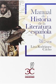 Papel Manual De Historia De La Literatura Española Vol 1: Siglos Xiii Al Xvii
