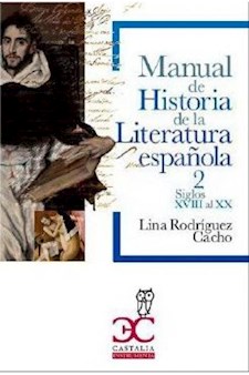 Papel Manual De Historia De La Literatura Española Vol. 2: Siglos Xviii-Xx