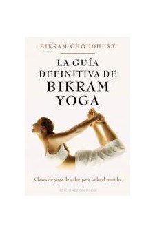 Papel La Guía Definitiva De Bikram Yoga