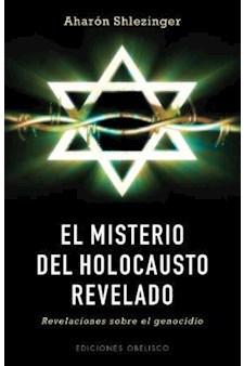 Papel Misterio Del Holocausto Revelado, El