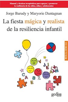 Papel La Fiesta Magica Y Realista De La Resiliencia Infantil