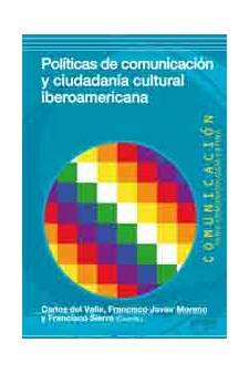 Papel Politicas De Comunicacion Y Ciudadania Cultual Iberoamericana