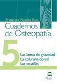  Osteopatia 5 Cuadernos   Las Lineas De Gravedad  La Columna Dorsal  Las Costillas