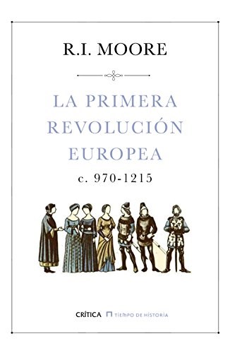 Papel La Primera Revolución Europea. C. 970-1215