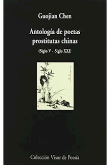Papel Antologia De Poetas Prostitutas Chinas (Nro.762)