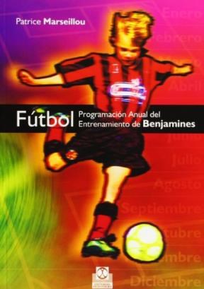 Papel Futbol .Programacion Anual Del Entrenamiento De Benjamines