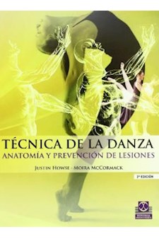 Papel Técnica De La Danza, Anatomía Y Prevención De Lesiones