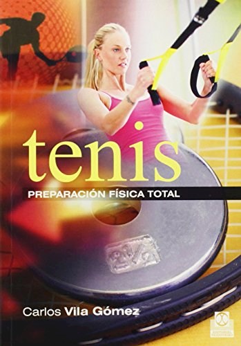 Papel Tenis, Preparación Física Total