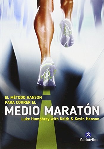 Papel Metodo Hanson Para Correr El Medio Maraton
