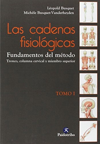Papel Cadenas Fisiologicas Tomo 1, Las