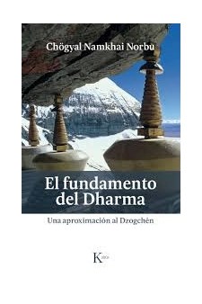 Papel El Fundamento Del Dharma. Una Aproximacion Al Dzogchen