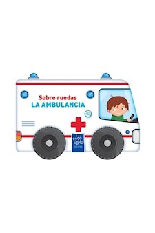 Papel Sobre Ruedas: La Ambulancia