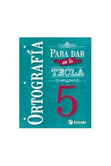 Papel Ortografia 5 - Para Dar En La Tecla