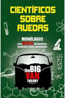 Papel Cientificos Sobre Ruedas (The Big Van Theory)