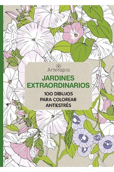 Papel Arterapia - Jardines Extraordinarios