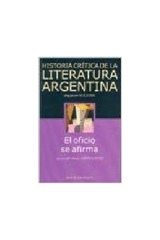 Papel Historia Crítica De La Literatura Argentina Tomo 10. La Irrupción De La Crítica