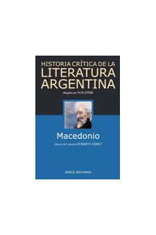 Papel Historia Crítica De La Literatura Argentina. Tomo 08. Macedonio