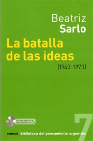 Papel Hist. Crít. De Liter. Arg. T. 3. La Batalla De Las Ideas- 1943-1973