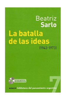 Papel Hist. Crít. De Liter. Arg. T. 3. La Batalla De Las Ideas- 1943-1973