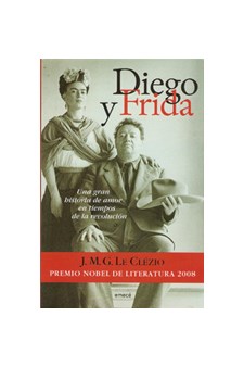 Papel Diego Y Frida Una Gran Historia De Amor En Tiempos De Revolución