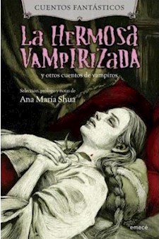 Papel La Hermosa Vampirizada Y Otros Cuentos De Vampiros