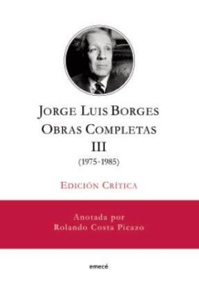 Papel J.L. Borges. Obras Completas Iii- Edición Crítica