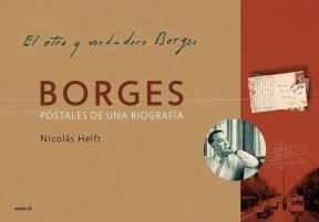 Papel Borges: Postales De Una Biografía