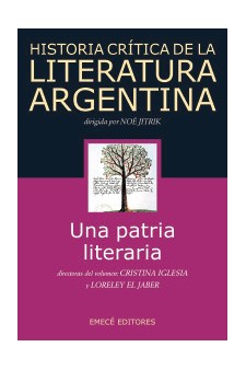 Papel Historia  Crítica De La Literatura Argentina. Tomo 01. Una Patria Literaria