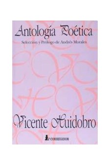 Papel Antologia Poetica: Vicente Huidobro