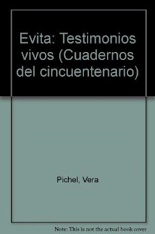 Papel Evita - Testimonios Vivos 1A.Ed