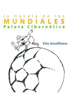 Papel La Novela De Los Mundiales. Ed. Ampliada Y Corregida