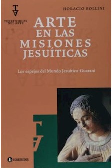 Papel Arte En Las Misiones Jesuiticas 1A.Ed