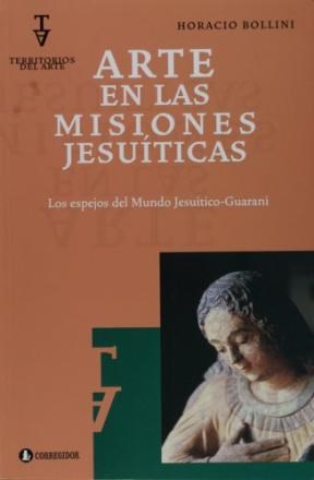 Papel Arte En Las Misiones Jesuiticas 1A.Ed