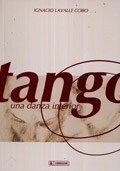 Papel Tango, Una Danza Interior 1A.Ed