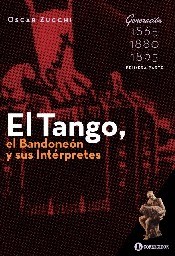 Papel El Tango, El Bandoneon 3 Y Sus Interpretes