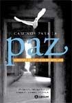Papel Caminos Para La Paz. Literatura Israeli Y Arabe En 1A.Ed